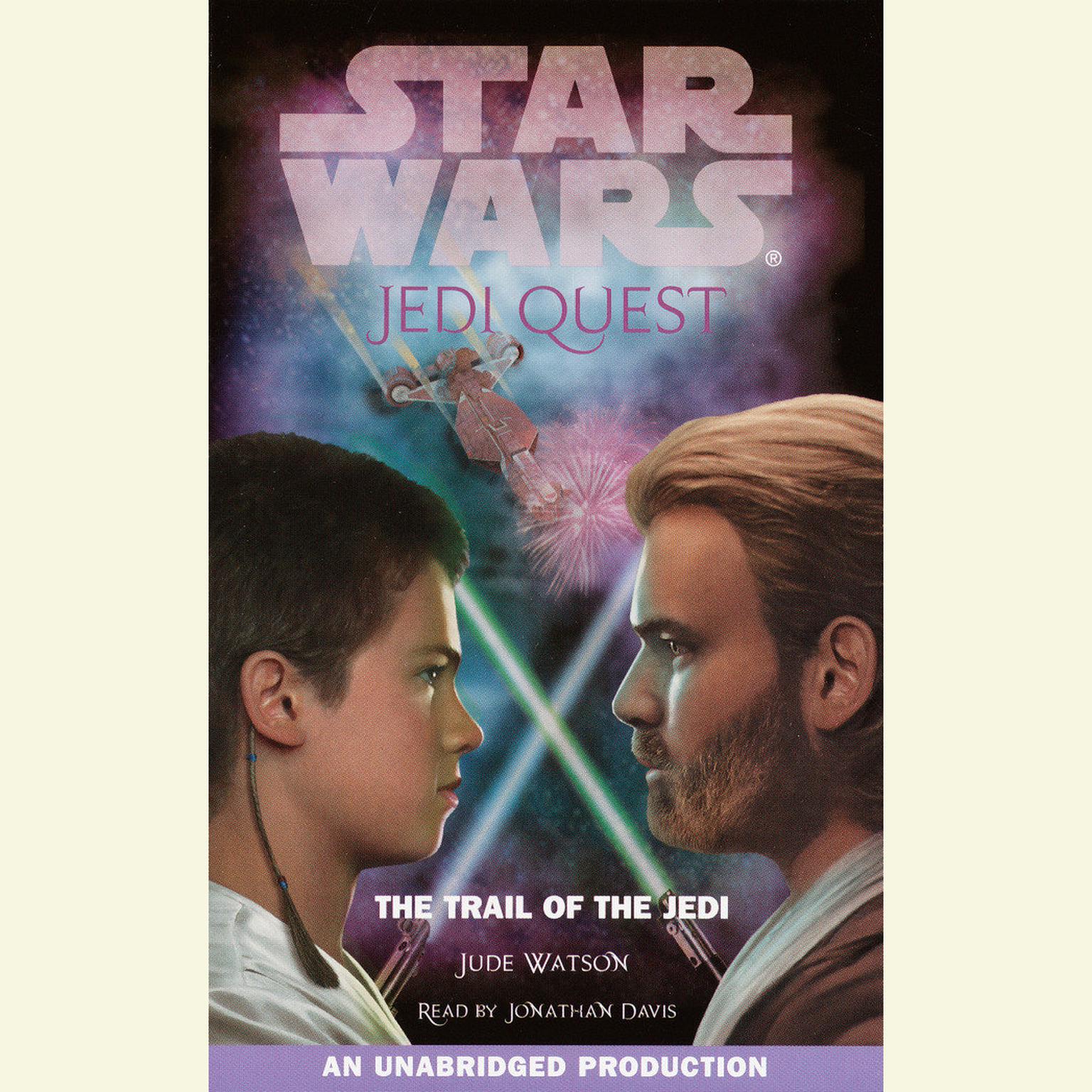 Star Wars: Jedi Quest #2: The Trail of the Jedi Audiobook, by Jude Watson