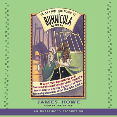 Tales From the House of Bunnicula: Books 1-4 Audiobook, by James Howe
