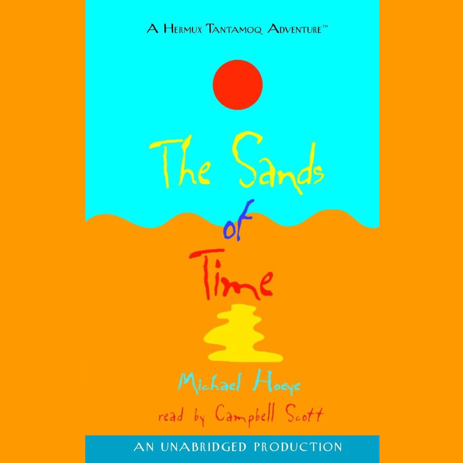 The Sands of Time: A Hermux Tantamoq Adventure Audiobook, by Michael Hoeye