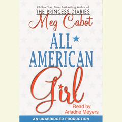 All-American Girl Audiobook, by Meg Cabot