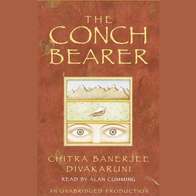 The Conch Bearer Audiobook, by Chitra Banerjee Divakaruni