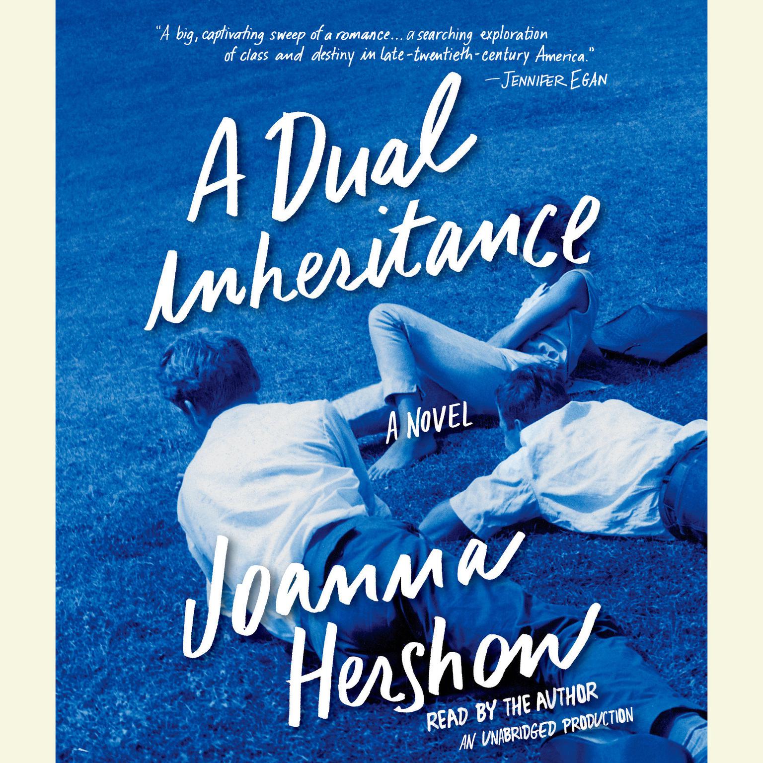 A Dual Inheritance: A Novel Audiobook, by Joanna Hershon