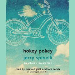 Hokey Pokey Audiobook, by Jerry Spinelli
