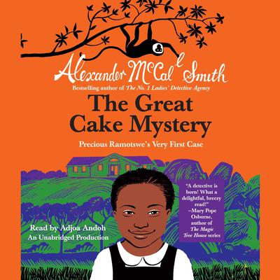 The Great Cake Mystery: Precious Ramotswes Very First Case Audiobook, by Alexander McCall Smith