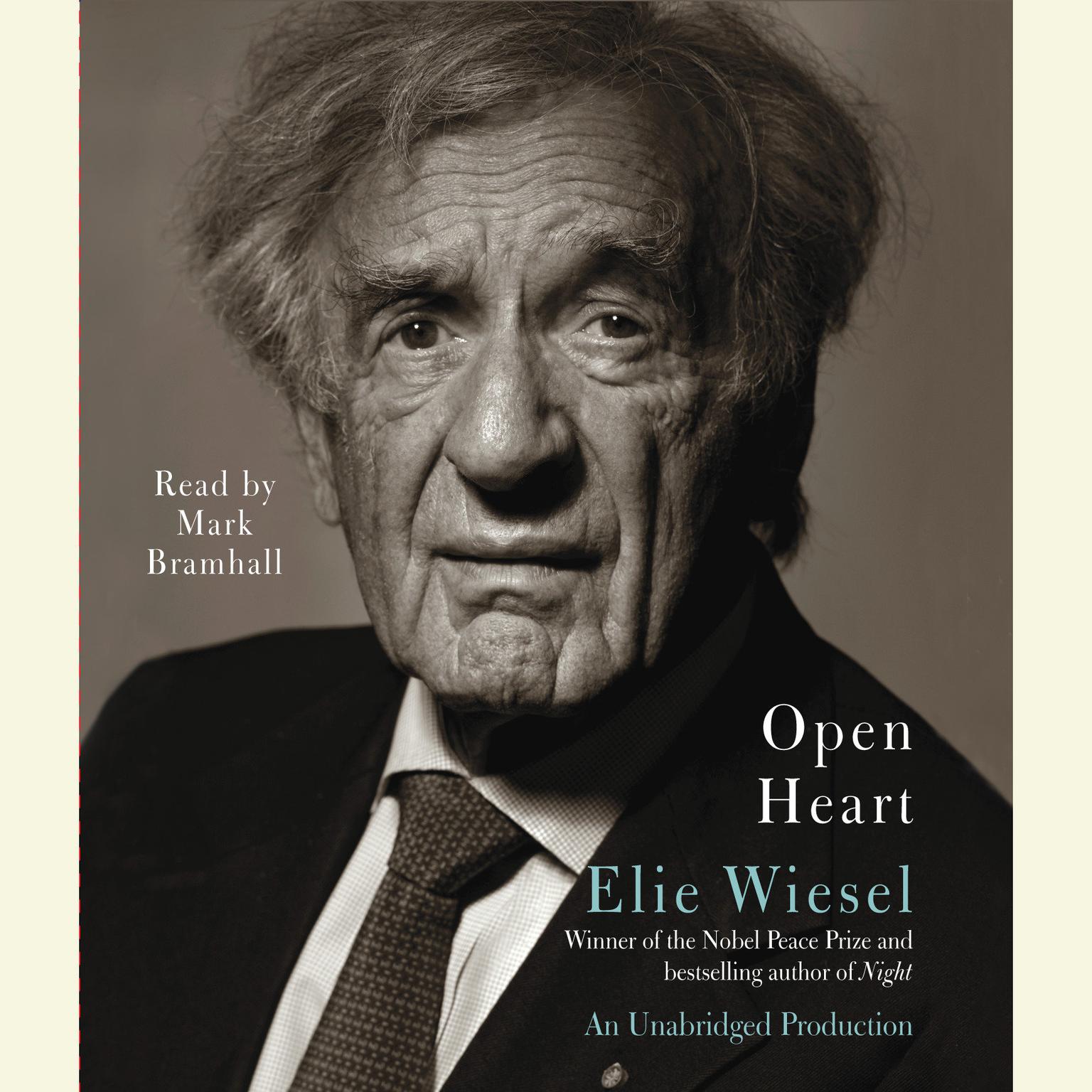 Open Heart: A Memoir Audiobook, by Elie Wiesel