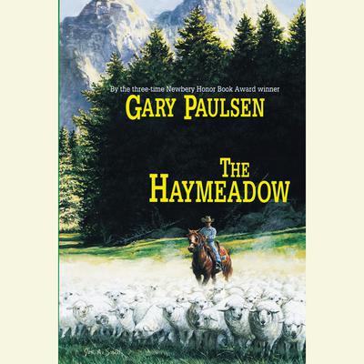 The Haymeadow Audiobook, by 
