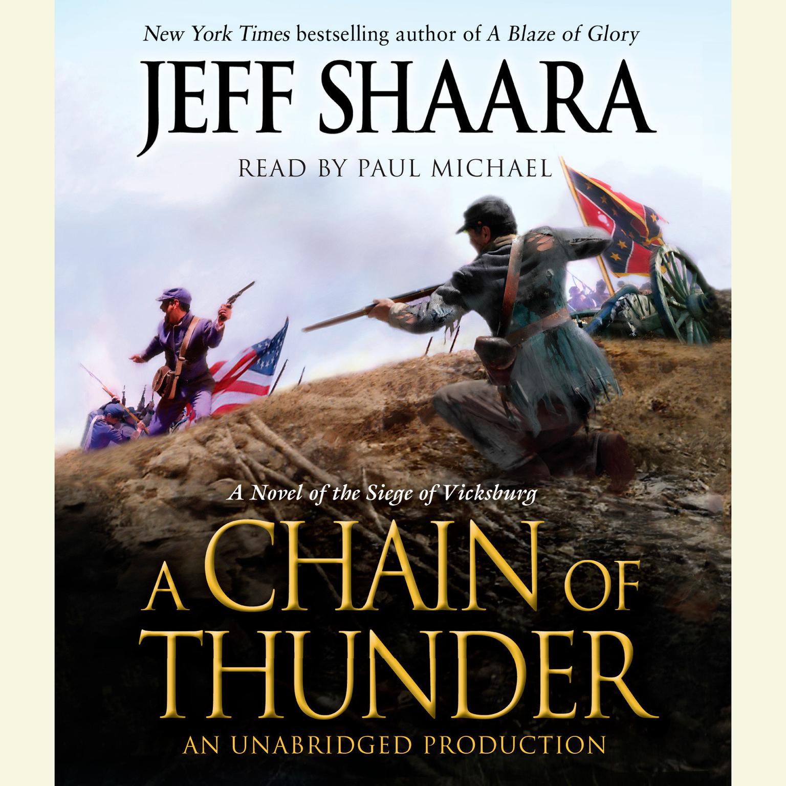 A Chain of Thunder: A Novel of the Siege of Vicksburg Audiobook, by Jeff Shaara