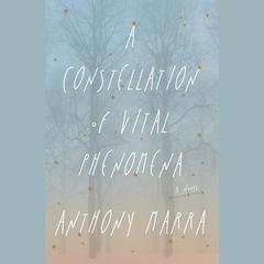 A Constellation of Vital Phenomena: A Novel Audiobook, by Anthony Marra