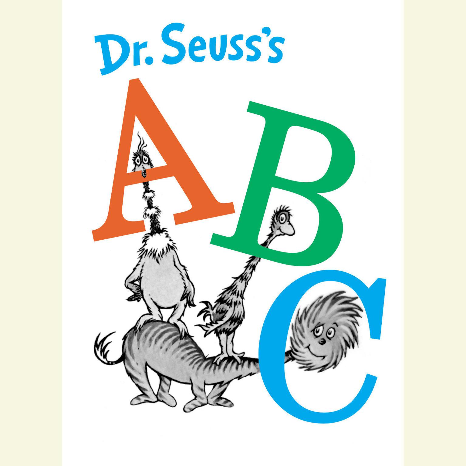 Dr. Seusss ABC Audiobook, by Seuss