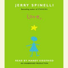Love, Stargirl Audiobook, by Jerry Spinelli
