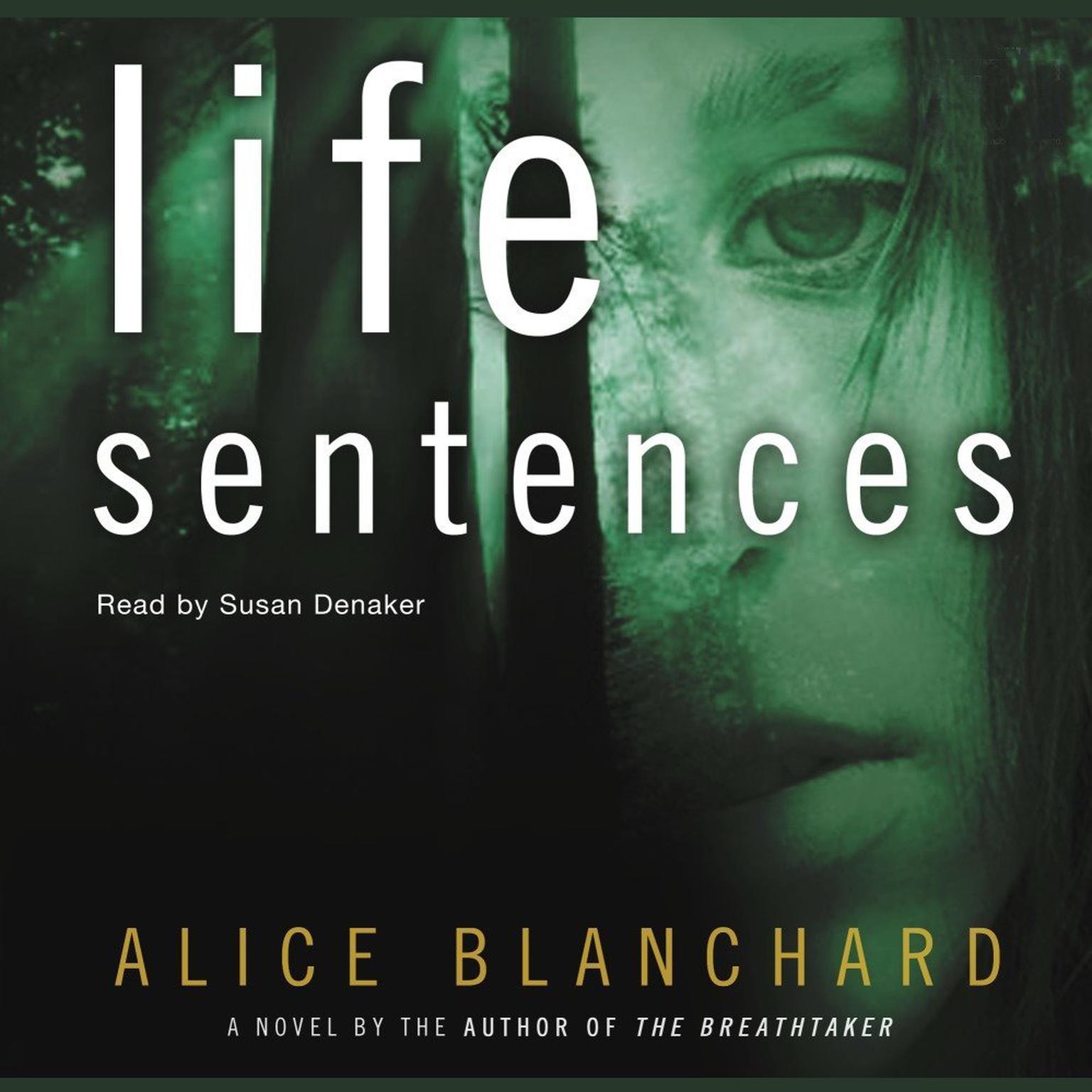 Life Sentences Audiobook, by Alice Blanchard