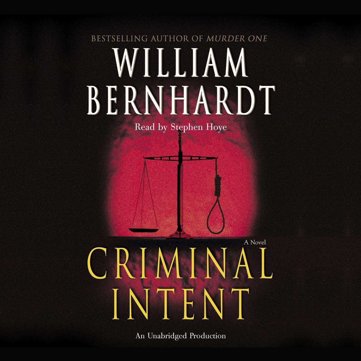 Criminal Intent Audiobook, by William Bernhardt
