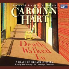 Death Walked In Audiobook, by Carolyn Hart