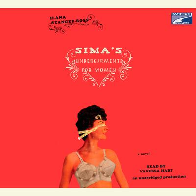 Sima's Undergarments for Women Audiobook, by Ilana Stanger-Ross