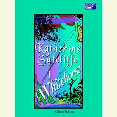 Whitehorse Audiobook, by Katherine Sutcliffe
