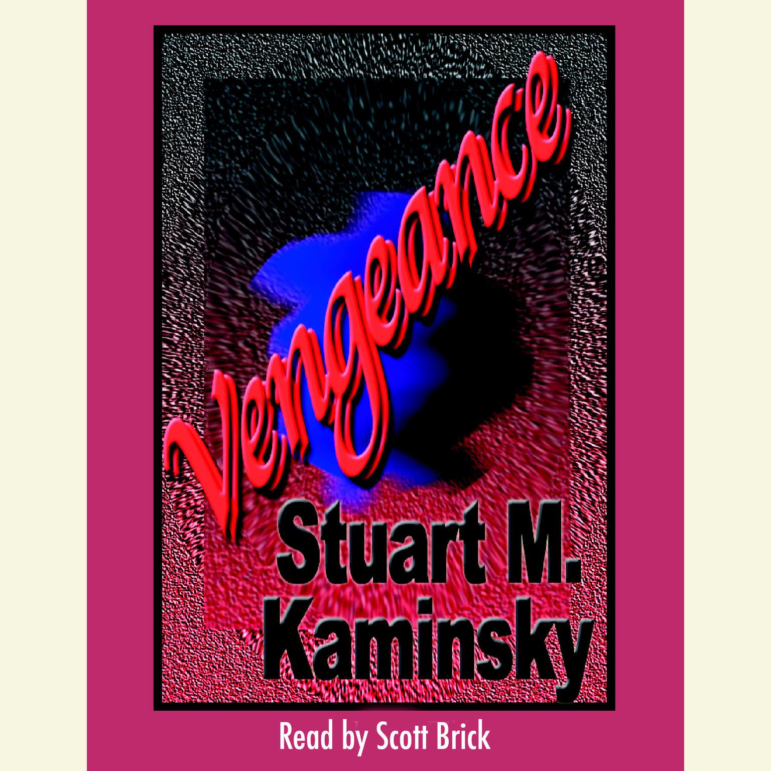 Vengeance Audiobook, by Stuart M. Kaminsky
