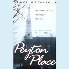 Peyton Place Audiobook, by Grace Metalious