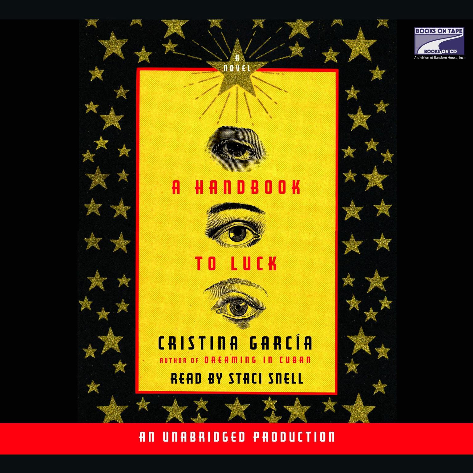 A Handbook to Luck Audiobook, by Cristina García