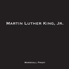 Martin Luther King, Jr. Audiobook, by Marshall Frady