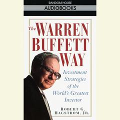 The Warren Buffett Way Audiobook, by Robert G. Hagstrom