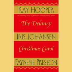 The Delaney Christmas Carol Audiobook, by Kay Hooper