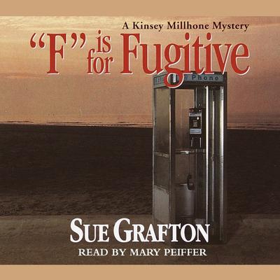 F Is for Fugitive Audiobook, by Sue Grafton