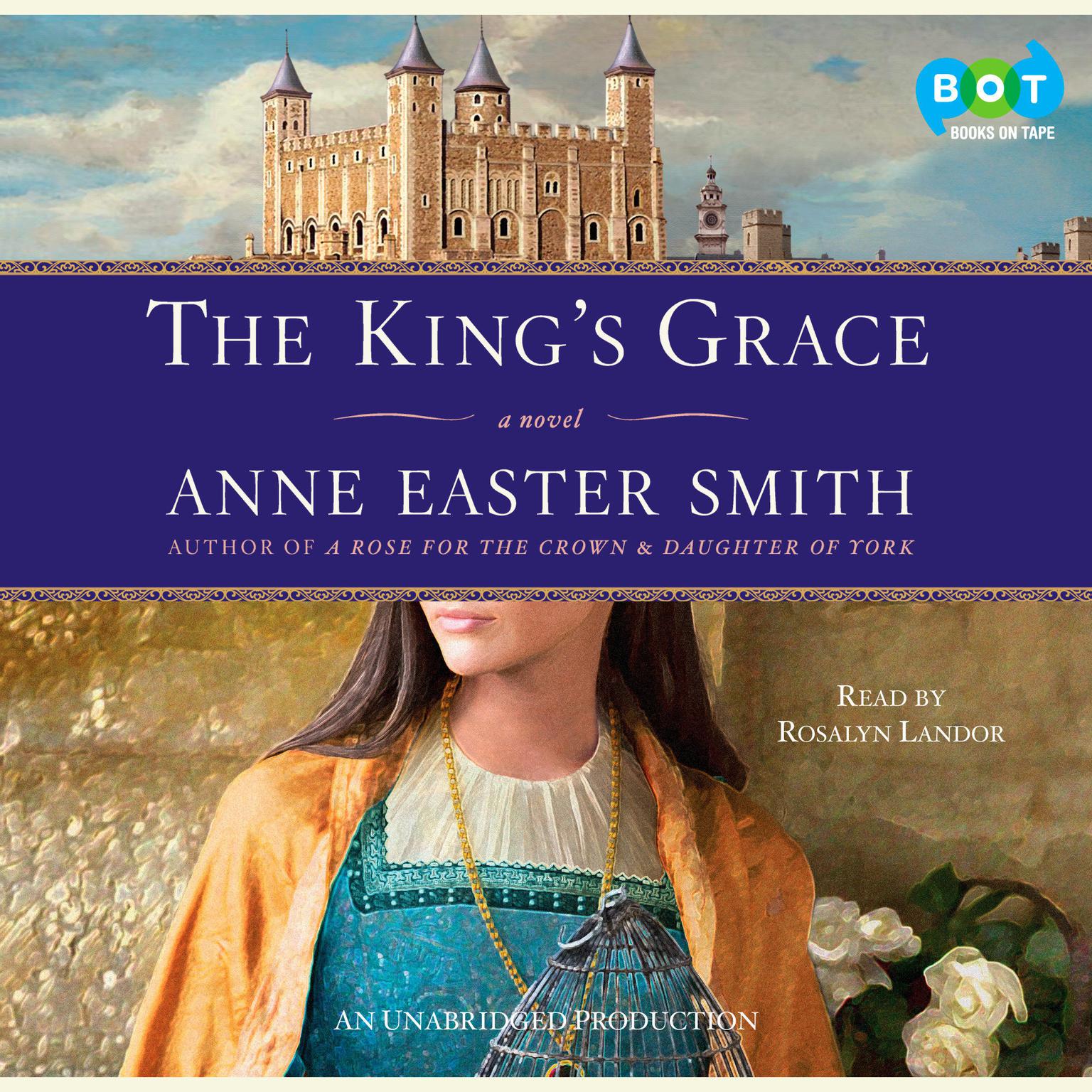 The Kings Grace Audiobook, by Anne Easter Smith