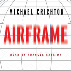 Airframe: A Novel Audiobook, by Michael Crichton