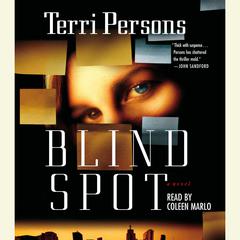 Blind Spot Audiobook, by Terri Persons