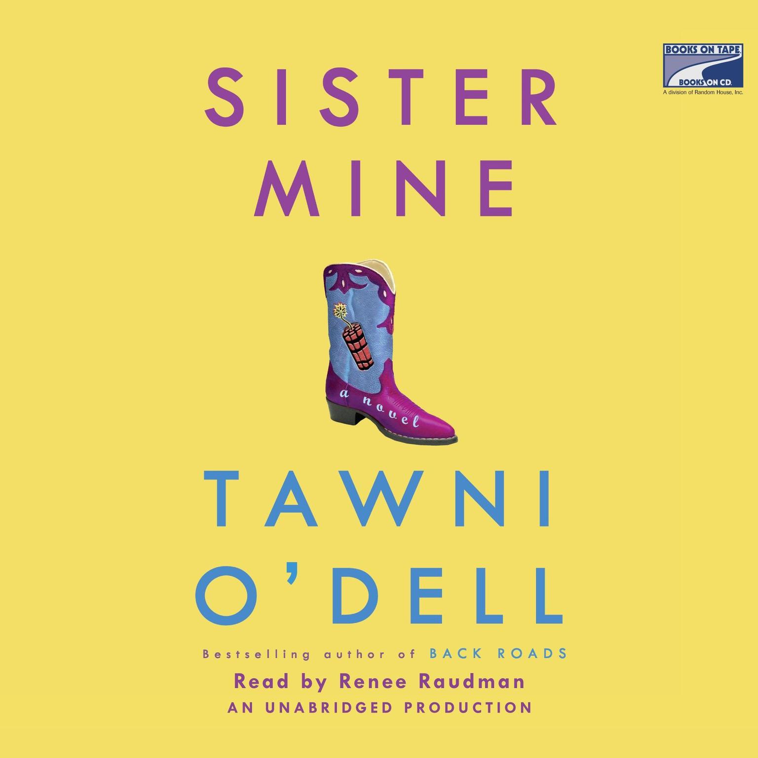 Sister Mine: A Novel Audiobook, by Tawni O’Dell
