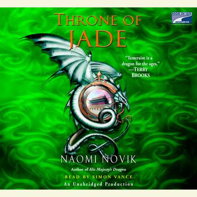 Throne of Jade Audiobook, by 