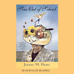 Sins Out of School Audiobook, by Jeanne M. Dams