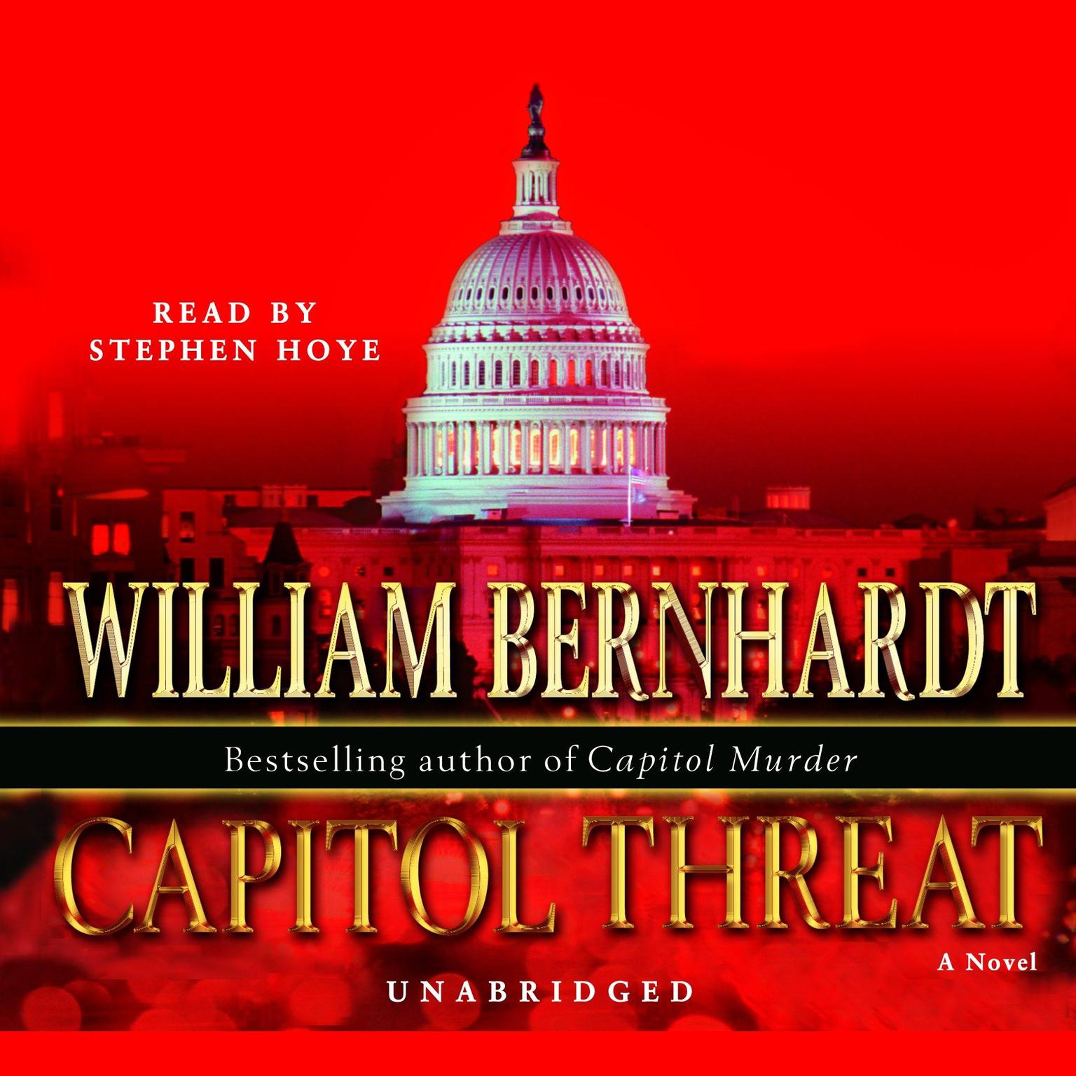 Capitol Threat Audiobook, by William Bernhardt
