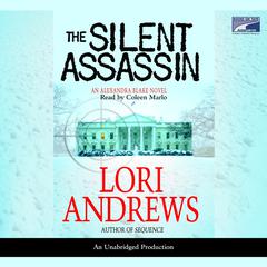 The Silent Assassin Audiobook, by Lori B. Andrews