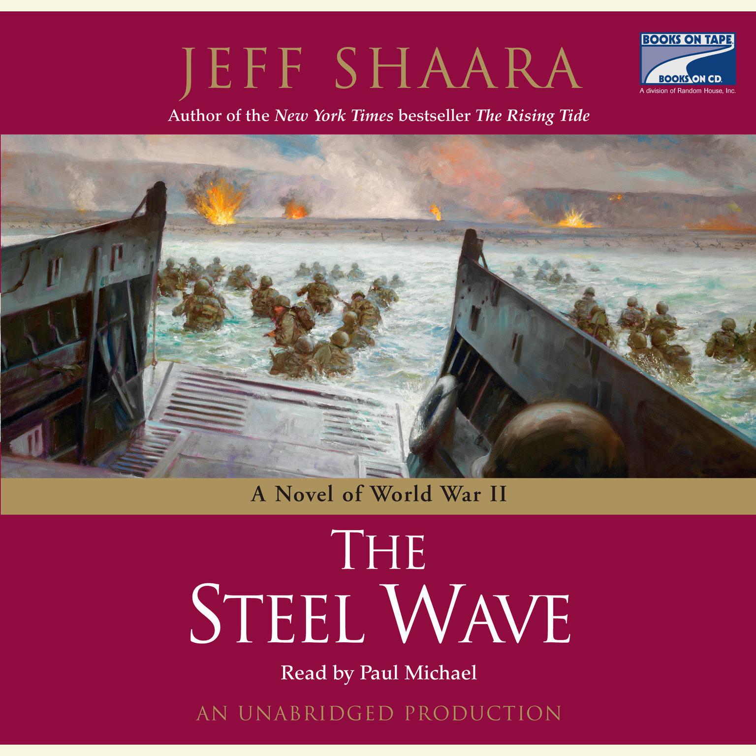 The Steel Wave: A Novel of World War II Audiobook, by Jeff Shaara