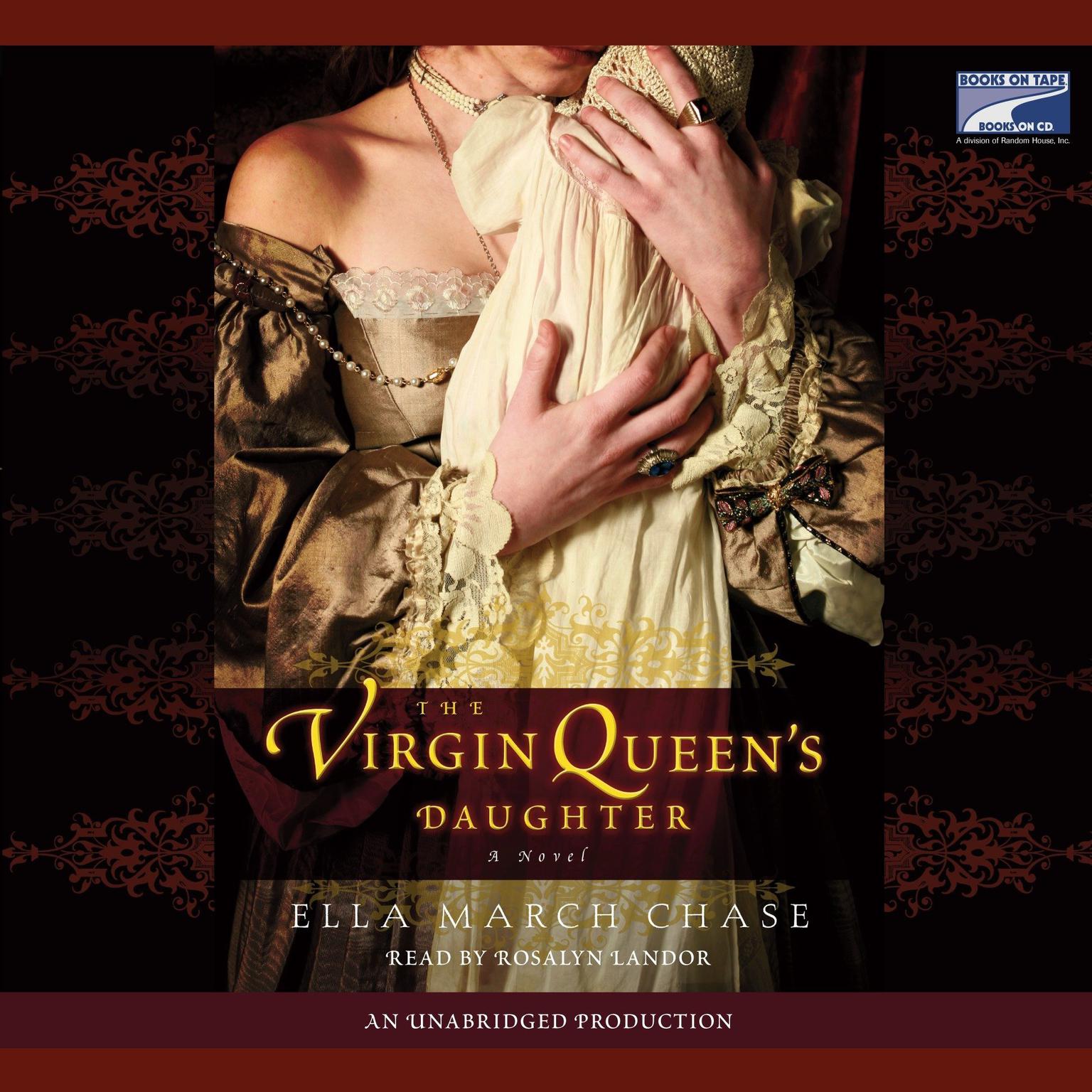 The Virgin Queens Daughter Audiobook, by Ella March Chase