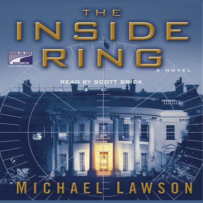 The Inside Ring: A Novel Audiobook, by Mike Lawson