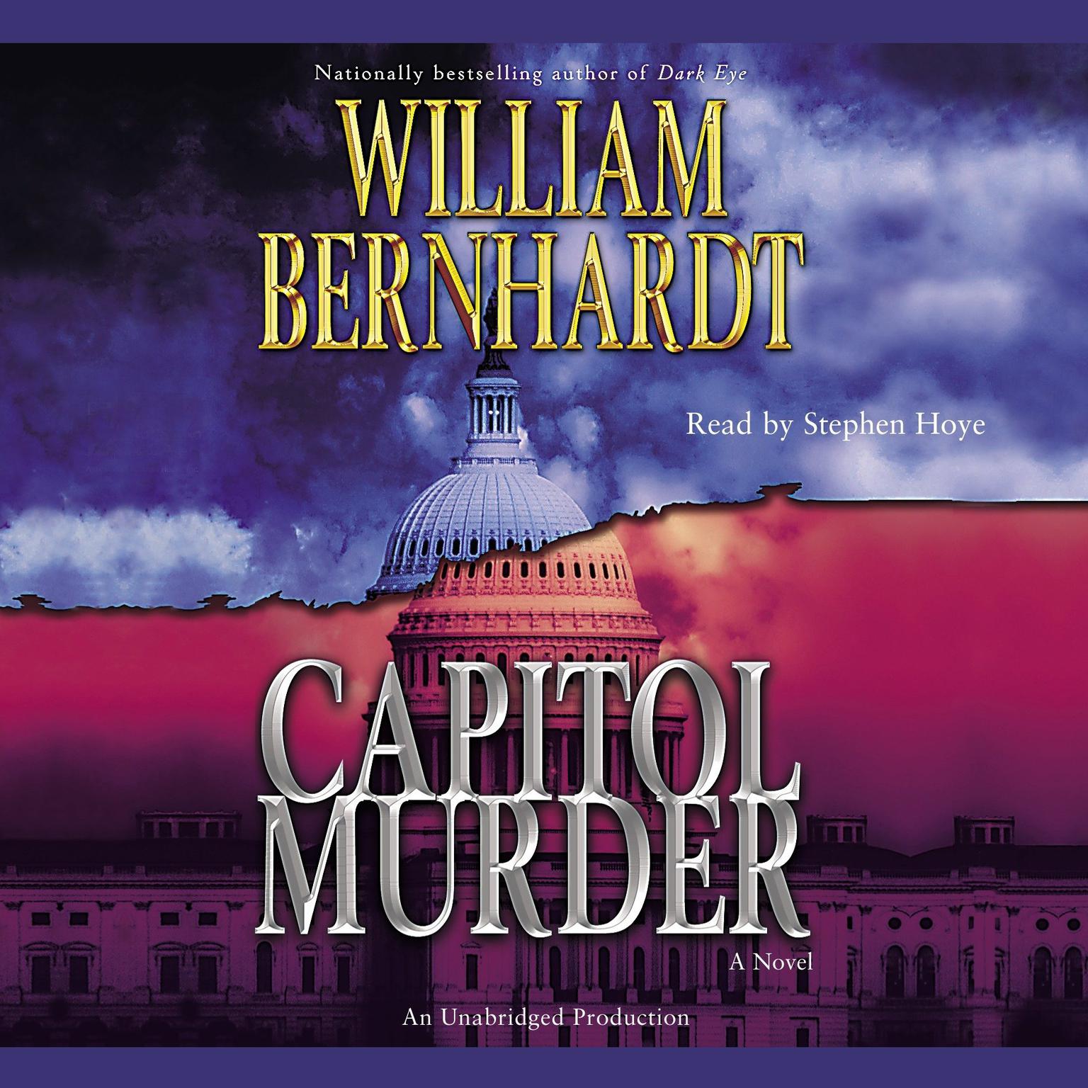 Capitol Murder Audiobook, by William Bernhardt