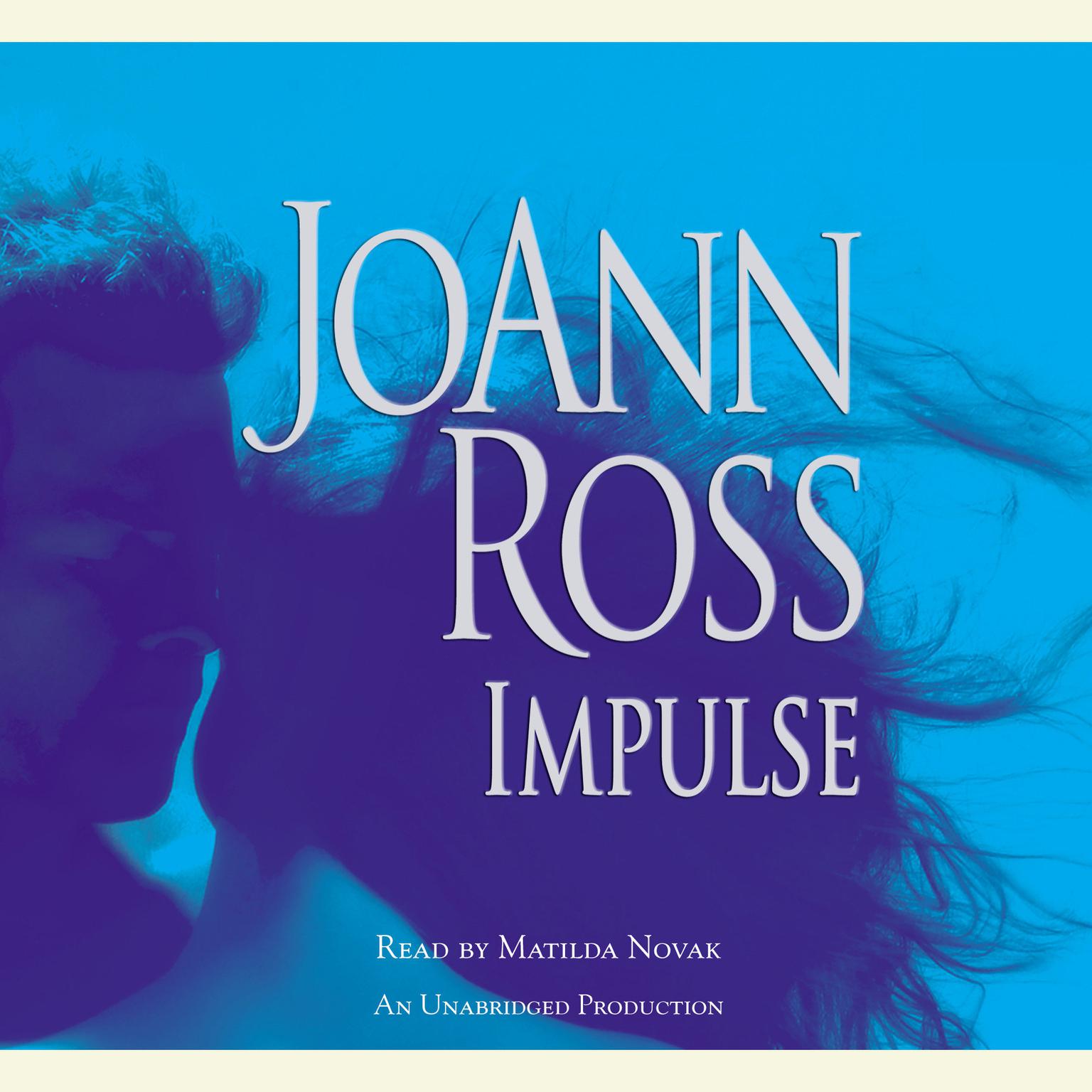 Impulse Audiobook, by JoAnn Ross