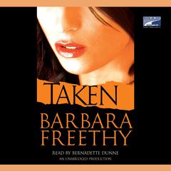 Taken Audiobook, by Barbara Freethy