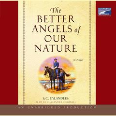 The Better Angels of Our Nature: A Novel Audiobook, by S. C. Gylanders