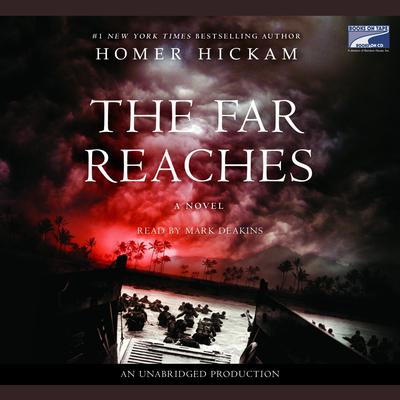 The Far Reaches Audiobook, by Homer Hickam