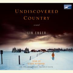 Undiscovered Country Audiobook, by Lin Enger