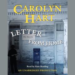 Letter From Home Audiobook, by Carolyn Hart