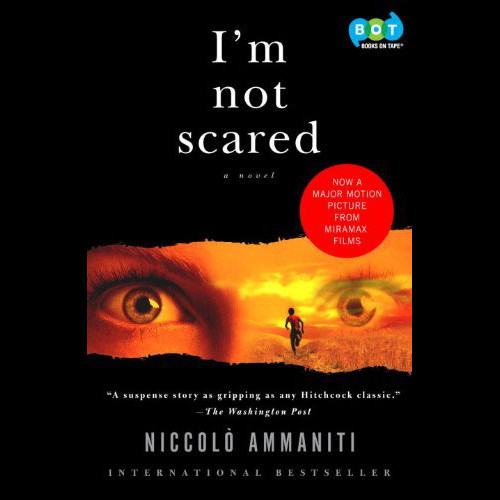Im Not Scared Audiobook, by Niccolo Ammaniti