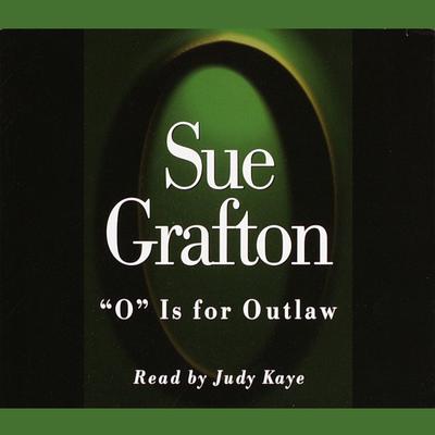 O Is For Outlaw Audiobook, by Sue Grafton