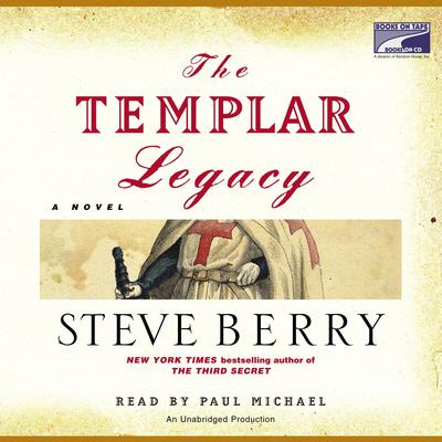 The Templar Legacy: A Novel Audiobook, by Steve Berry