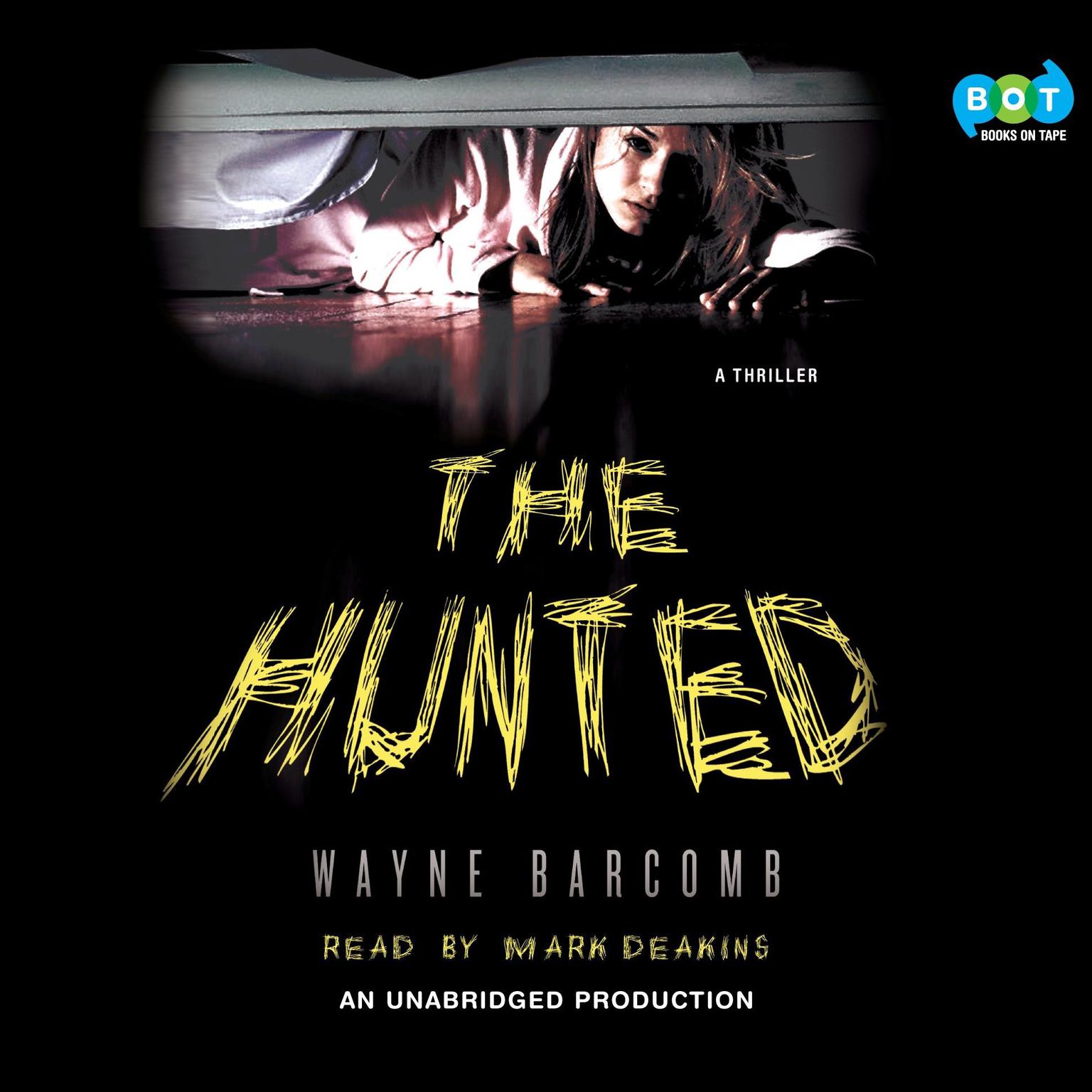 The Hunted Audiobook, by Wayne Barcomb