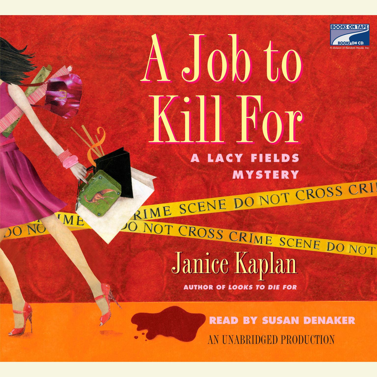 A Job to Kill For Audiobook, by Janice Kaplan