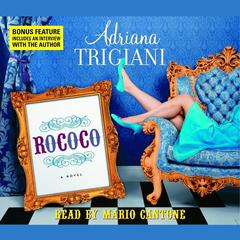 Rococo: A Novel Audiobook, by Adriana Trigiani
